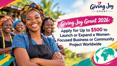 Giving Joy Grant 2026 for Women Entrepreneurs opportunity