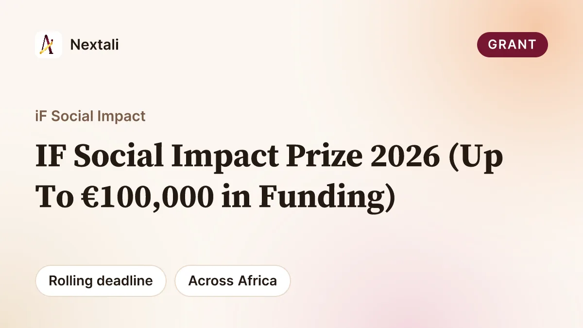 Call for Applications: iF Social Impact Prize 2026 (Up To €100,000 in Funding)