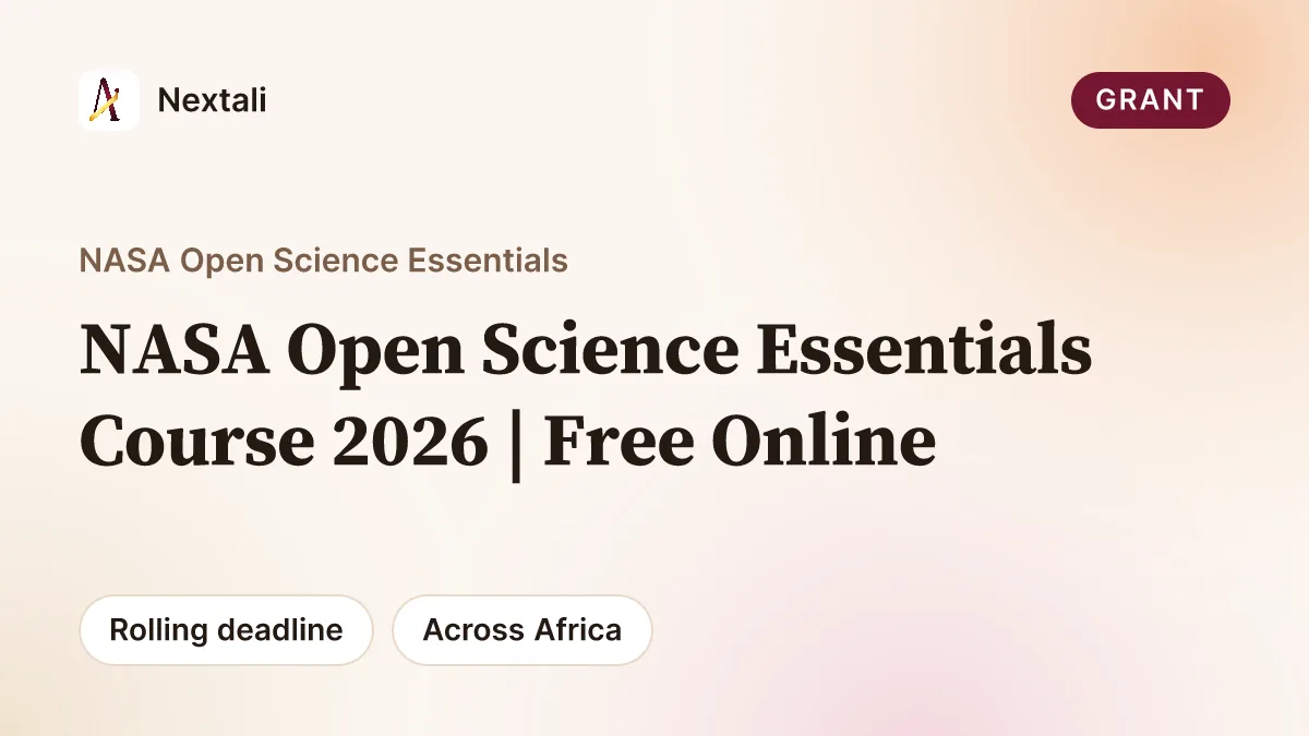 Call For Applications: NASA Open Science Essentials Course 2026 | Free Online Course and Certificate