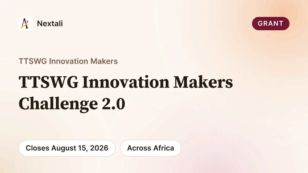 Call for Applications: TTSWG Innovation Makers Challenge 2.0 (Win Up to ₦6 Million)