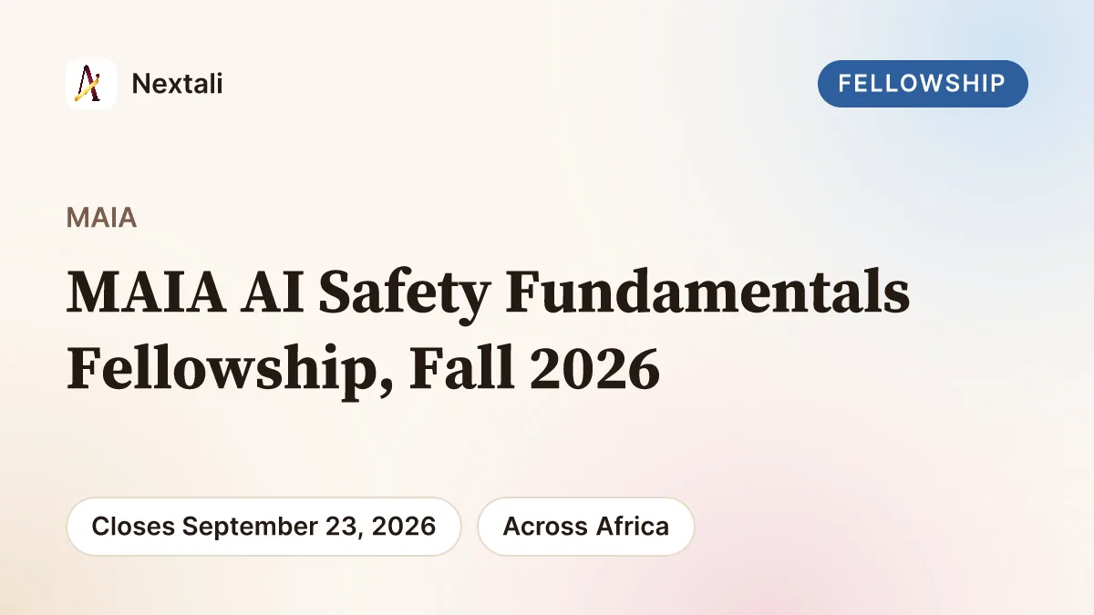 MAIA AI Safety Fundamentals Fellowship, Fall 2026 opportunity