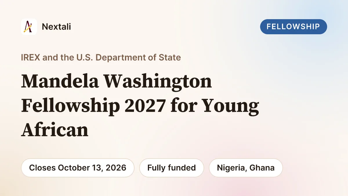 Mandela Washington Fellowship 2027