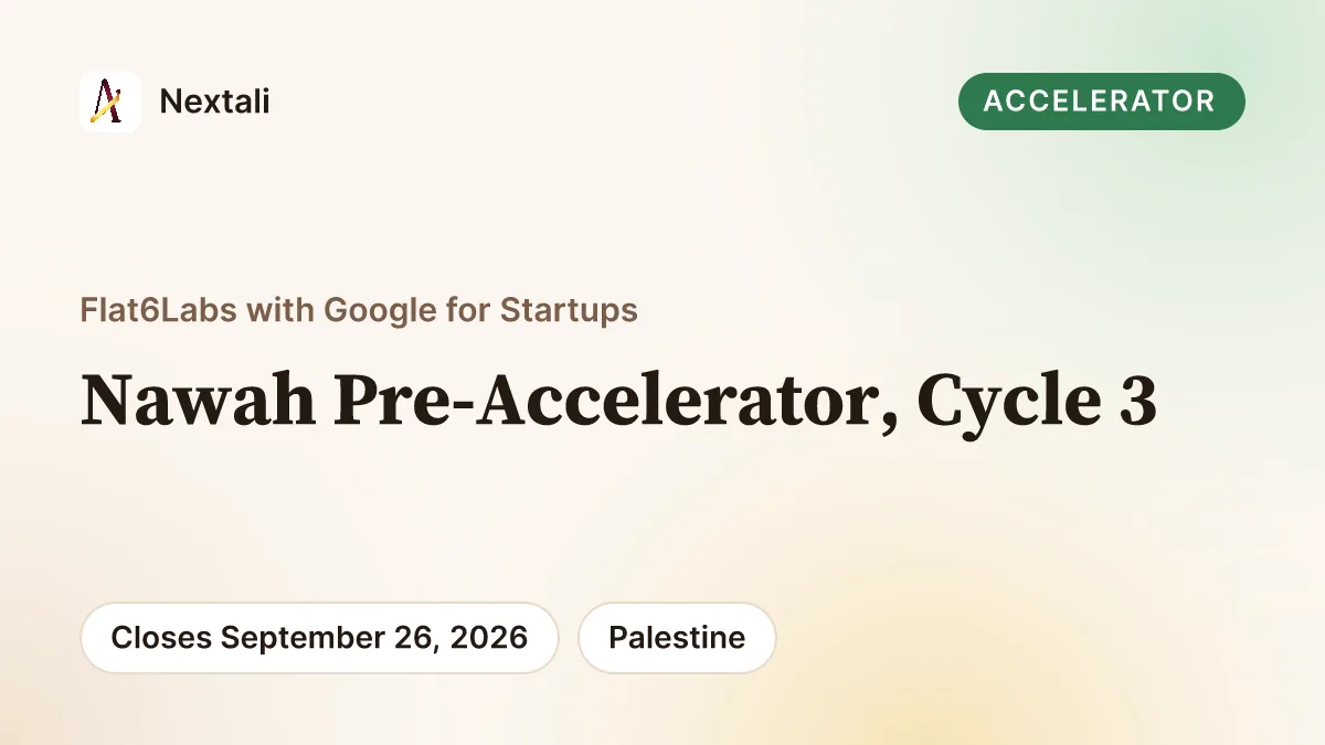 Nawah Pre-Accelerator, Cycle 3 opportunity
