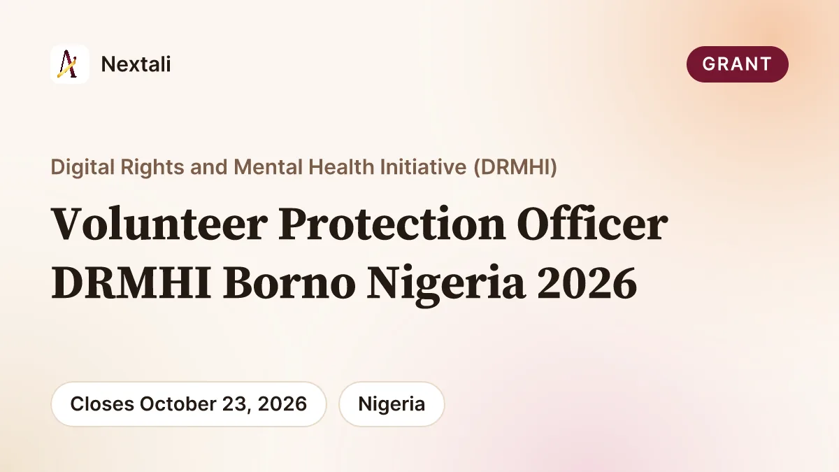 Volunteer Protection Officer, Digital Rights and Mental Health Initiative, Borno State opportunity