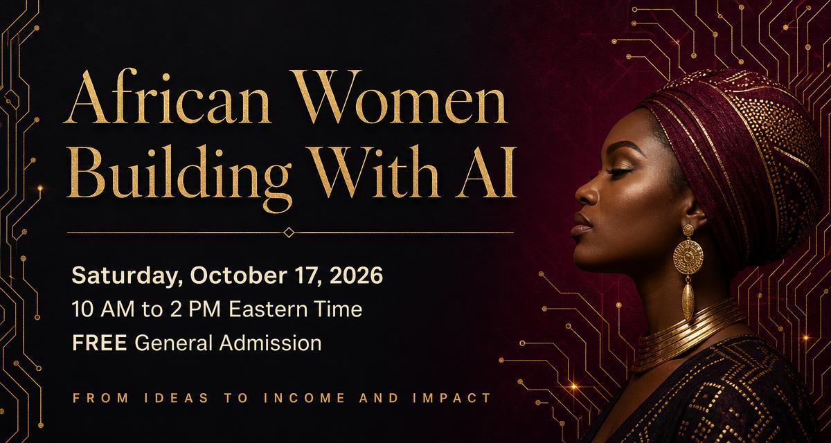 African Women Building With AI Summit 2026 opportunity