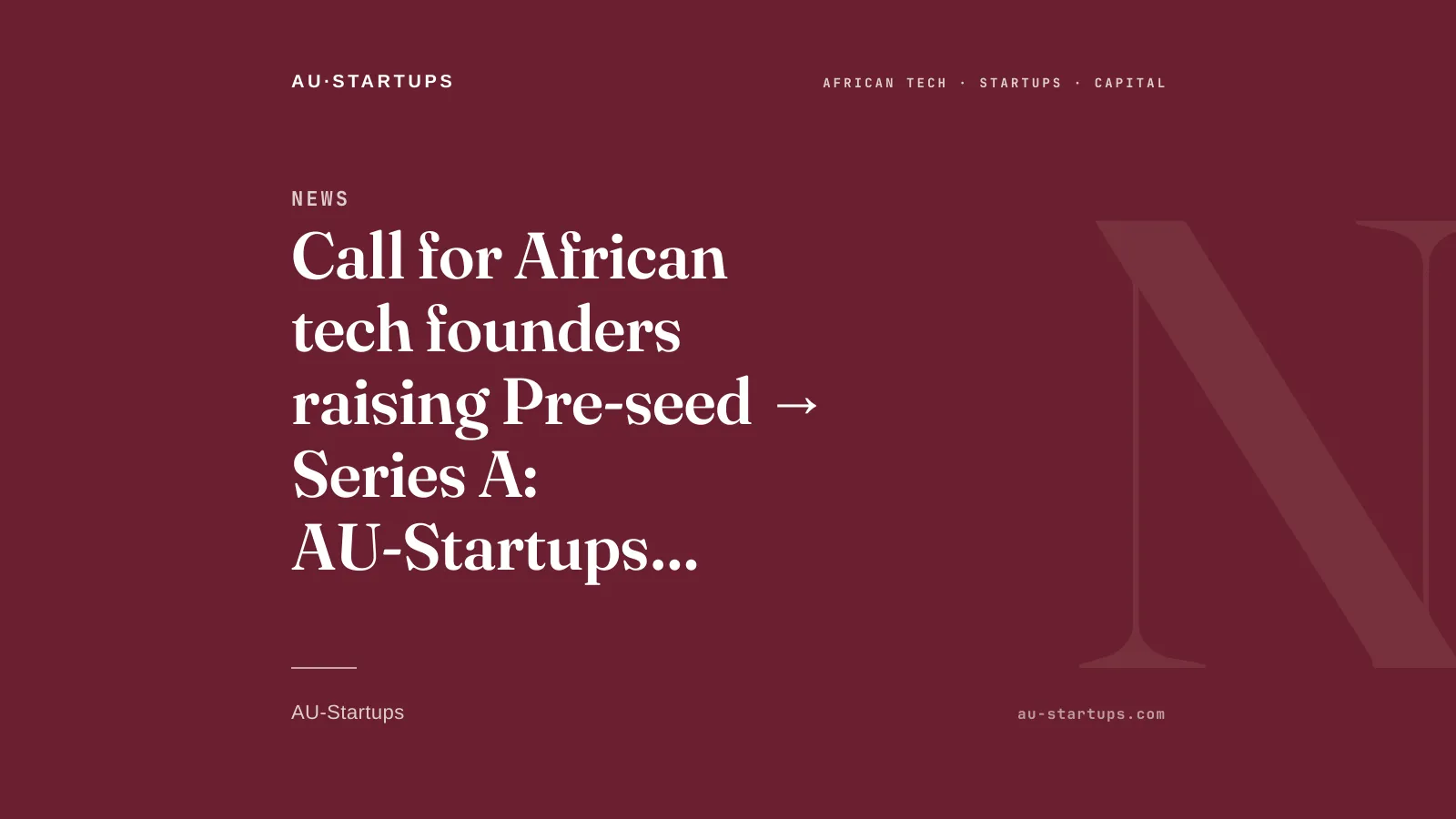 AU-Startups dealflow call for founders